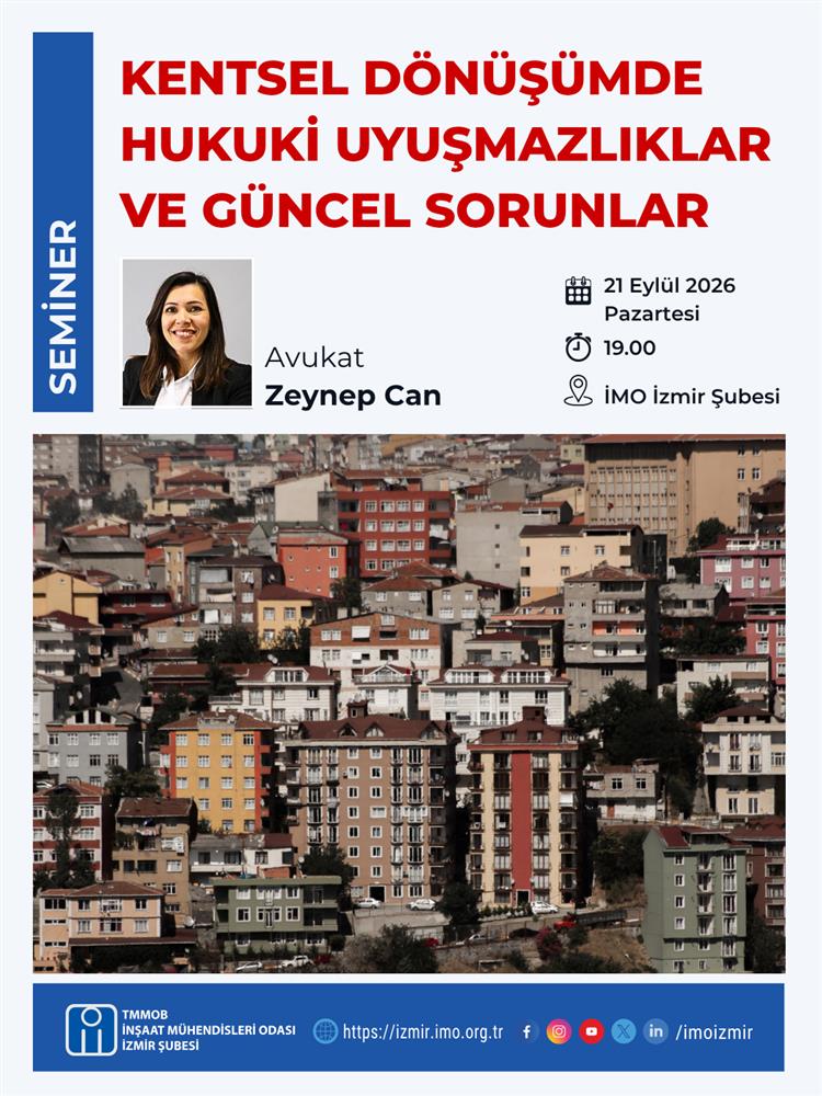 20260921 Kentsel dönüşümde hukuki uyuşmazlıklar ve güncel sorunlar.png 20260921 Kentsel dönüşümde hukuki uyuşmazlıklar ve güncel sorunlar.png